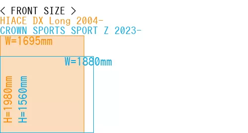 #HIACE DX Long 2004- + CROWN SPORTS SPORT Z 2023-